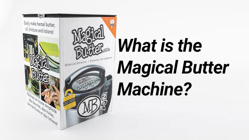 Magical Butter Machine - Edibles Made Easy — Badass Glass