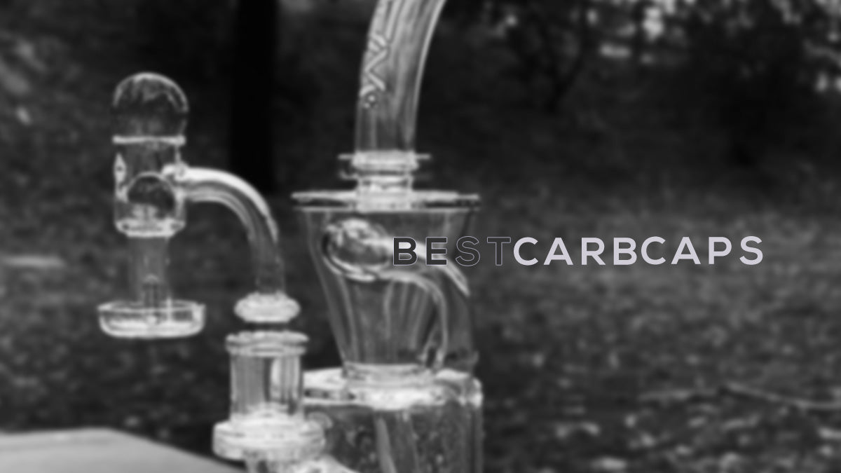 10 Best Carb Caps for Dab Rigs
