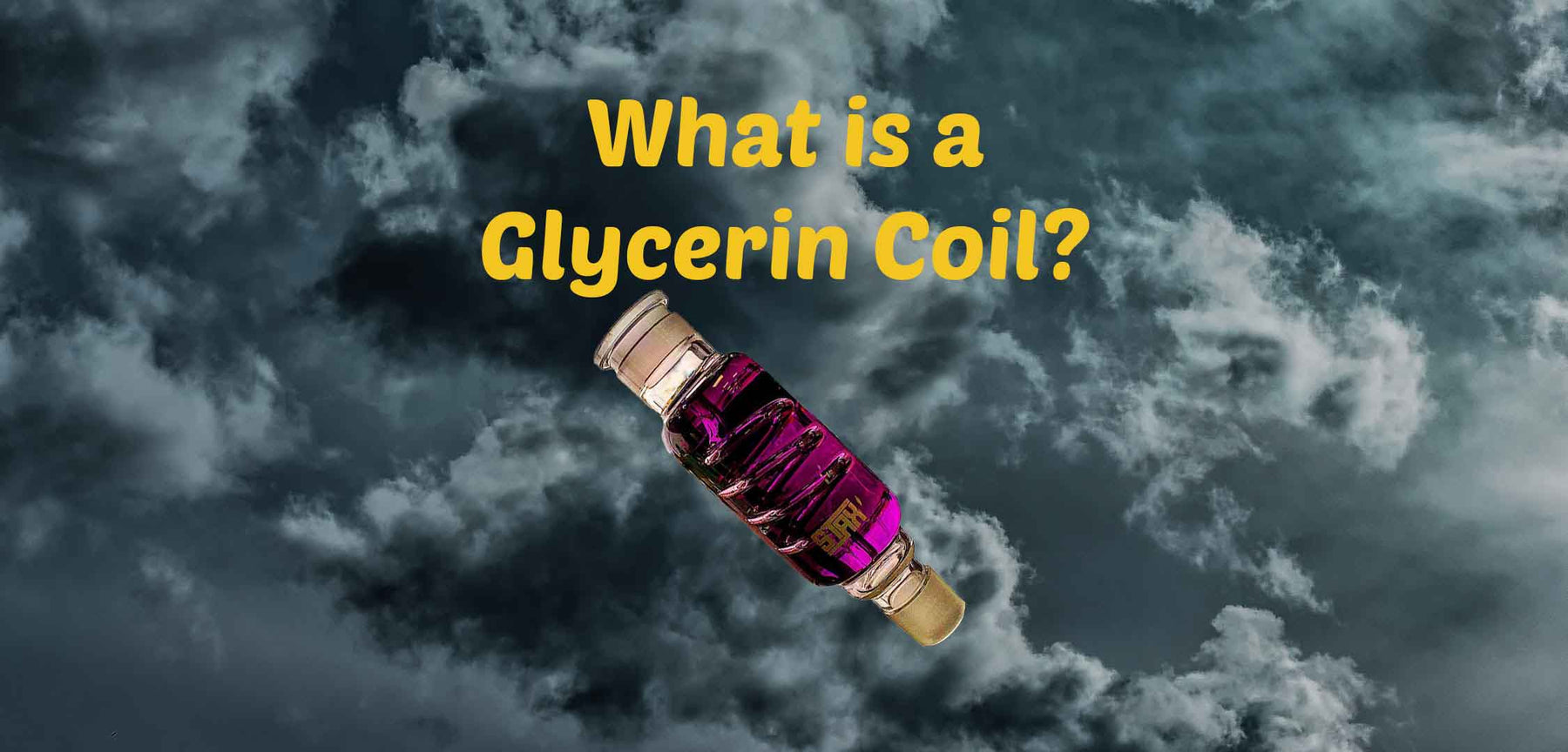 What is a Glycerin Coil?