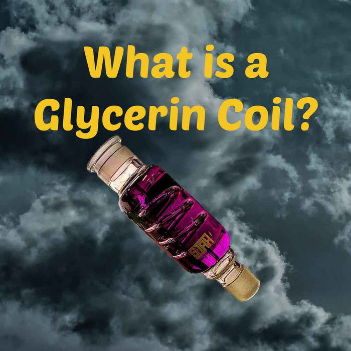 What is a Glycerin Coil?