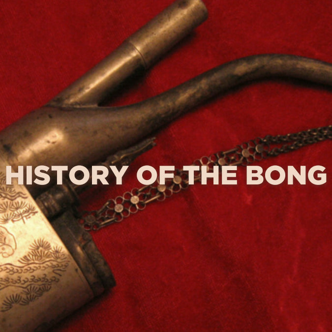 The History Of The Bong - Who What Where When?