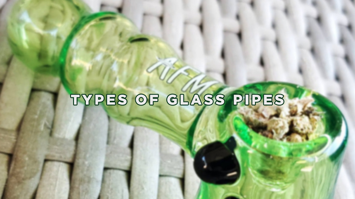 6 Most Popular Types of Glass Pipes